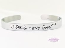 Load image into Gallery viewer, Faith Over Fear Cuff Bracelet