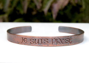 Copper 'Je Suis Prest' Cuff Bracelet