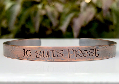 Copper 'Je Suis Prest' Cuff Bracelet